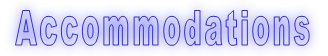 Accommodations